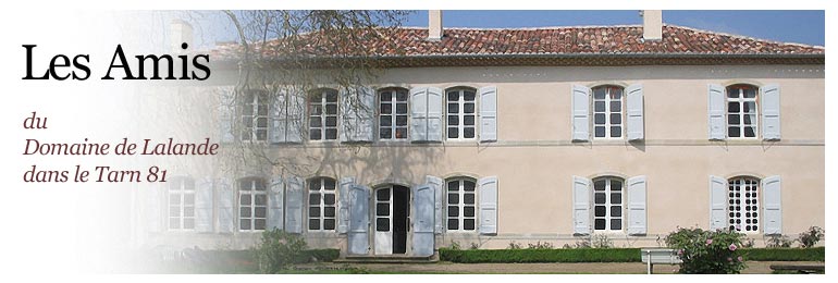 Les Amis des chambres d'hotes du Domaine de Lalande