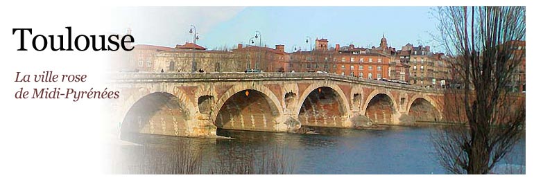 Toulouse Capitale de la rgion Midi-Pyrnes